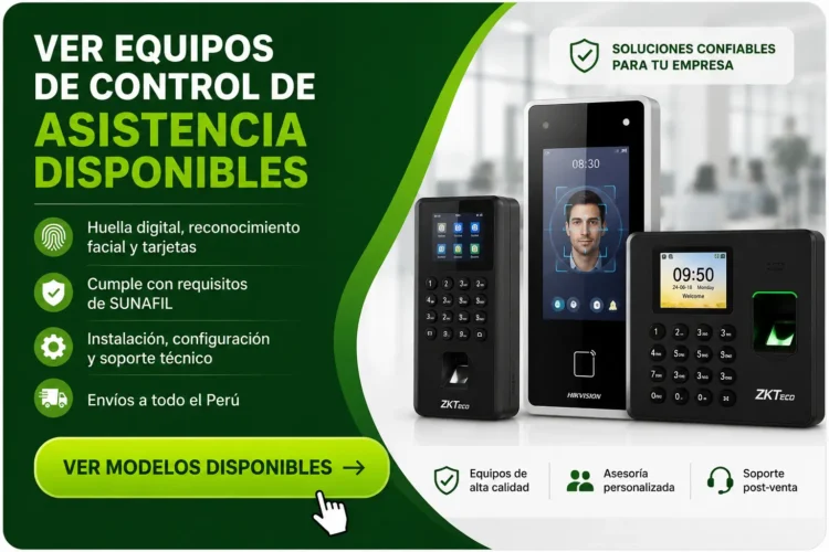 Equipos biométricos para control de asistencia y acceso en Perú